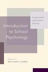 9780190619329-0190619325-Introduction to School Psychology: Controversies and Current Practice