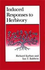 9780226424958-0226424952-Induced Responses to Herbivory (Interspecific Interactions)