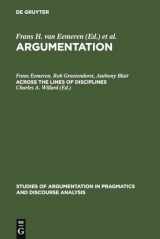 9783110132731-3110132737-Across the Lines of Disciplines (Studies of Argumentation in Pragmatics and Discourse Analysis, 3)