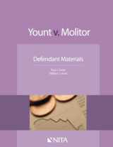 9781601564573-1601564570-Yount v. Molitor: Defendant Materials (NITA)