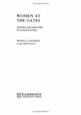 9780521780643-0521780640-Women at the Gates: Gender and Industry in Stalin's Russia