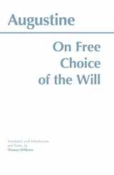 9780872201880-0872201880-On Free Choice of the Will (Hackett Classics)
