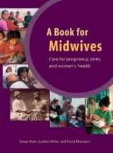 9780333750933-0333750934-A Book for Midwives