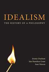 9780773538375-0773538372-Idealism: The History of a Philosophy