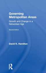 9780415899345-0415899346-Governing Metropolitan Areas: Growth and Change in a Networked Age