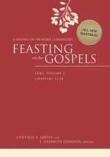 9780664259907-0664259901-Feasting on the Gospels--Luke, Volume 2: A Feasting on the Word Commentary