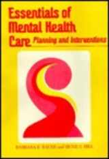 9780721613673-0721613675-Essentials of Mental Health Care: Planning and Interventions