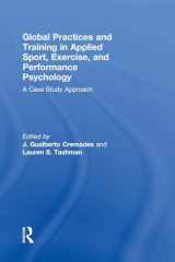 9781138805965-1138805963-Global Practices and Training in Applied Sport, Exercise, and Performance Psychology: A Case Study Approach