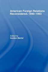 9780415104777-0415104777-American Foreign Relations Reconsidered: 1890-1993