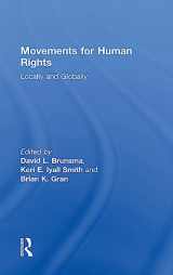 9781138698215-1138698210-Movements for Human Rights: Locally and Globally