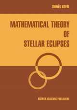 9780792306610-0792306619-Mathematical Theory of Stellar Eclipses