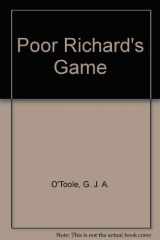 9780440170280-0440170281-Poor Richard's Game