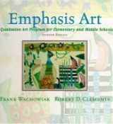 9780321023513-032102351X-Emphasis Art: A Qualitative Art Program for Elementary and Middle Schools (7th Edition)