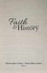 9781481313469-1481313460-Faith and History: A Devotional