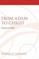 9781606080245-1606080245-From Adam to Christ: Essays on Paul