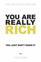 9780753519806-0753519801-You are Really Rich: You Just Don't Know it Yet