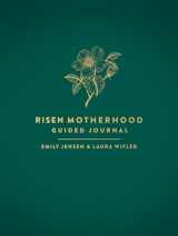 9780736987899-0736987894-Risen Motherhood Guided Journal