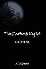 9781482544299-1482544296-The Darkest Night - "Gemini"