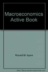 9780131838406-0131838407-Macroeconomics: Explore & Apply, Activebook