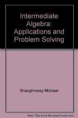 9780060452193-0060452196-Intermediate Algebra: Applications and Problem Solving