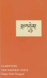 9789627341451-9627341452-Clarifying the Natural State: A Principal Guidance Manual for Mahamudra