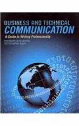 9781465213297-1465213295-Business and Technical Communication: A Guide to Writing Professionally