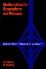 9780198740223-0198740220-Mathematics for geographers and planners (Contemporary problems in geography)