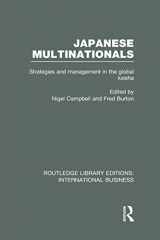 9780415657259-0415657253-Japanese Multinationals (RLE International Business): Strategies and Management in the Global Kaisha