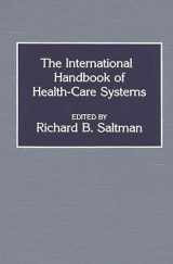 9780313241116-0313241112-The International Handbook of Health Care Systems