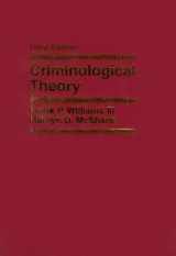 9780136021032-0136021034-Criminological Theory (3rd Edition)