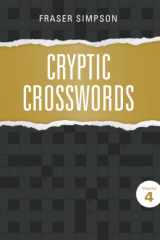 9781777561338-1777561337-Cryptic Crosswords Volume 4 (Fraser Simpson Cryptic Crosswords)