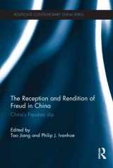 9780415535700-0415535700-The Reception and Rendition of Freud in China (Routledge Contemporary China Series)