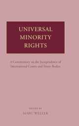 9780199208517-0199208514-Universal Minority Rights: A Commentary on the Jurisprudence of International Courts and Treaty Bodies