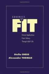 9780876308936-0876308930-Goodness of Fit: Clinical Applications, From Infancy through Adult Life