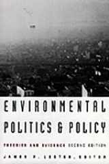9780822315582-0822315580-Environmental Politics and Policy: Theories and Evidence