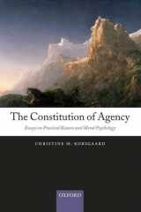 9780199552733-0199552738-The Constitution of Agency: Essays on Practical Reason and Moral Psychology