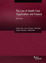 9781684677139-1684677130-The Law of Health Care Organization and Finance (American Casebook Series)
