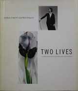9780060168957-0060168951-Two Lives: A Conversation in Paintings and Photographs
