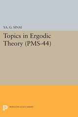 9780691032771-0691032777-Topics in Ergodic Theory. (Princeton Mathematical Series 44)