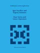 9780792340065-079234006X-Haar Series and Linear Operators (Mathematics and Its Applications, 367)