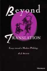 9780472087525-0472087525-Beyond Translation: Essays toward a Modern Philology