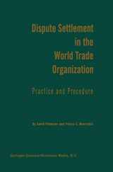 9789401197939-9401197938-Dispute Settlement in the World Trade Organization: Practice and Procedure