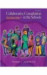 9780131178106-0131178105-Collaborative Consultation In The Schools: Effective Practices For Students With Learning And Behavior Problems