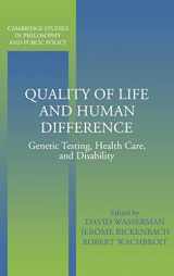 9780521832014-0521832012-Quality of Life and Human Difference: Genetic Testing, Health Care, and Disability (Cambridge Studies in Philosophy and Public Policy)