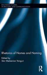 9781138910638-1138910635-Rhetorics of Names and Naming (Routledge Studies in Rhetoric and Communication)