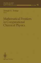 9780387967820-0387967826-Mathematical Frontiers in Computational Chemical Physics (The IMA Volumes in Mathematics and its Applications)