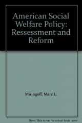9780130295545-013029554X-American Social Welfare Policy: Ressessment and Reform