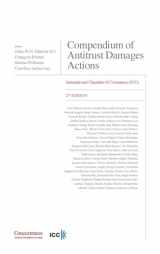 9781954750524-1954750528-Compendium of Antitrust Damages Actions - 2nd Edition: International Chamber of Commerce (ICC)