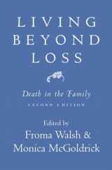 9780393704389-0393704386-Living Beyond Loss: Death in the Family