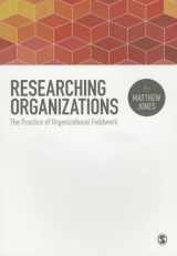 9781446257227-1446257223-Researching Organizations: The Practice of Organizational Fieldwork